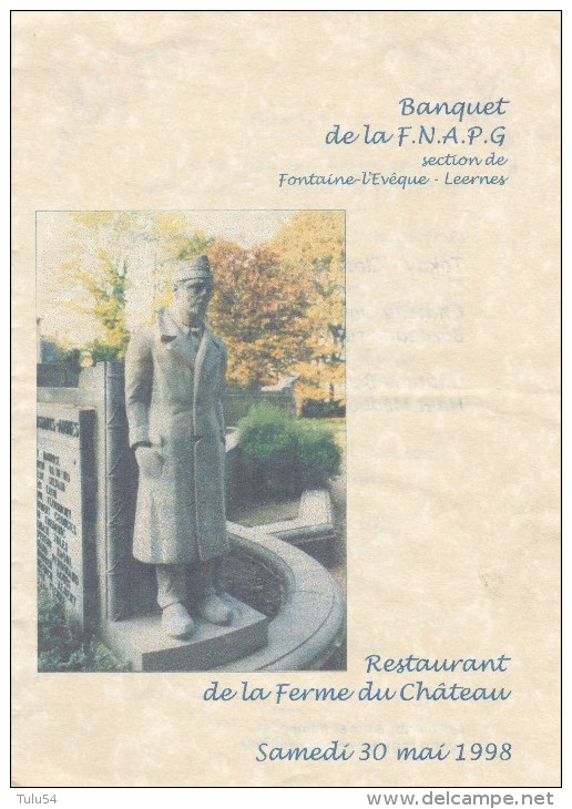 Banquet De La F.N.A.P.G. Section De Fontaine-l'Evêque-Leernes (restaurant De La Ferme Du Château Le 30-5-1998) - Menus