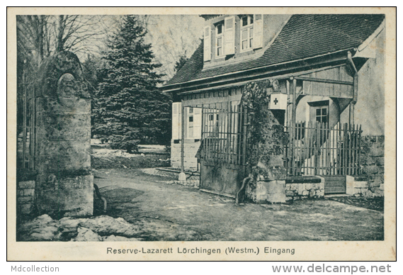57 LORQUIN / Reserve Lazarett Lörchingen Eingang / CARTE RARE - Lorquin