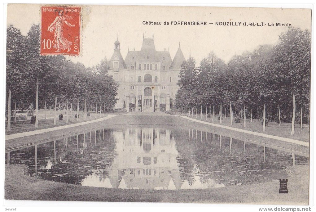 Château De L´ORFRASIERE -  NOUZILLY - Le Miroir. - Altri & Non Classificati