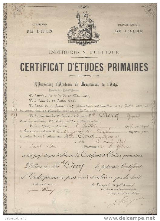Diplome/Certificat D'Etudes Primaires/Instruction Publique/Académie De Dijon/ Aube / TROYES/1907   DIP31 - Diploma & School Reports