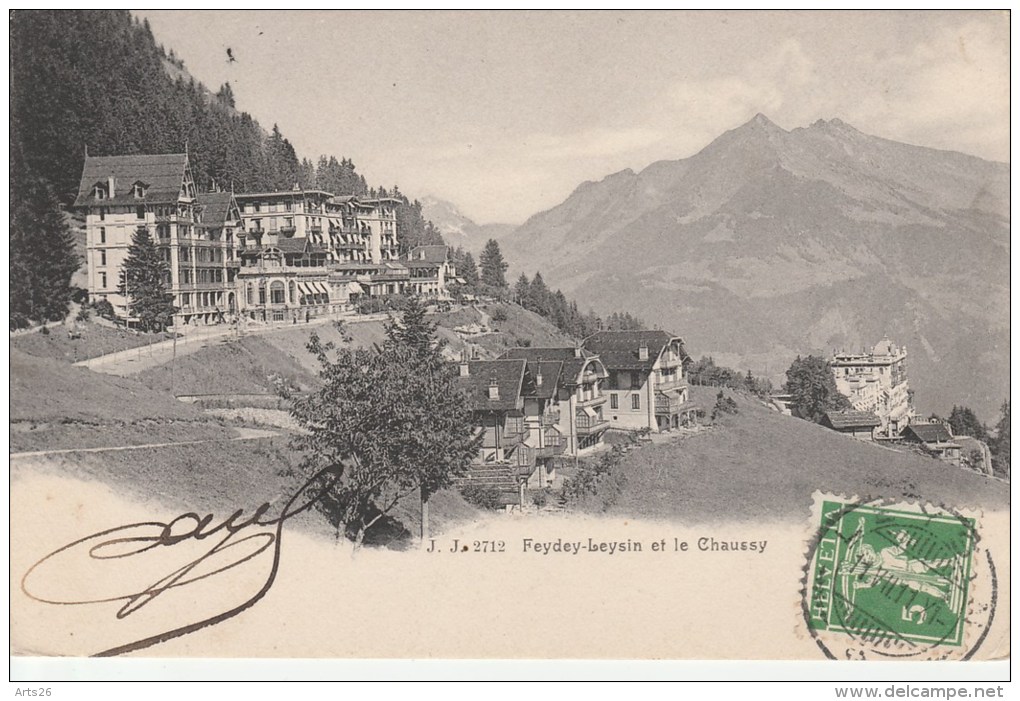 Feydey-Leysin - Suisse - Feydey-Leysin Et Le Chaussy - Fey