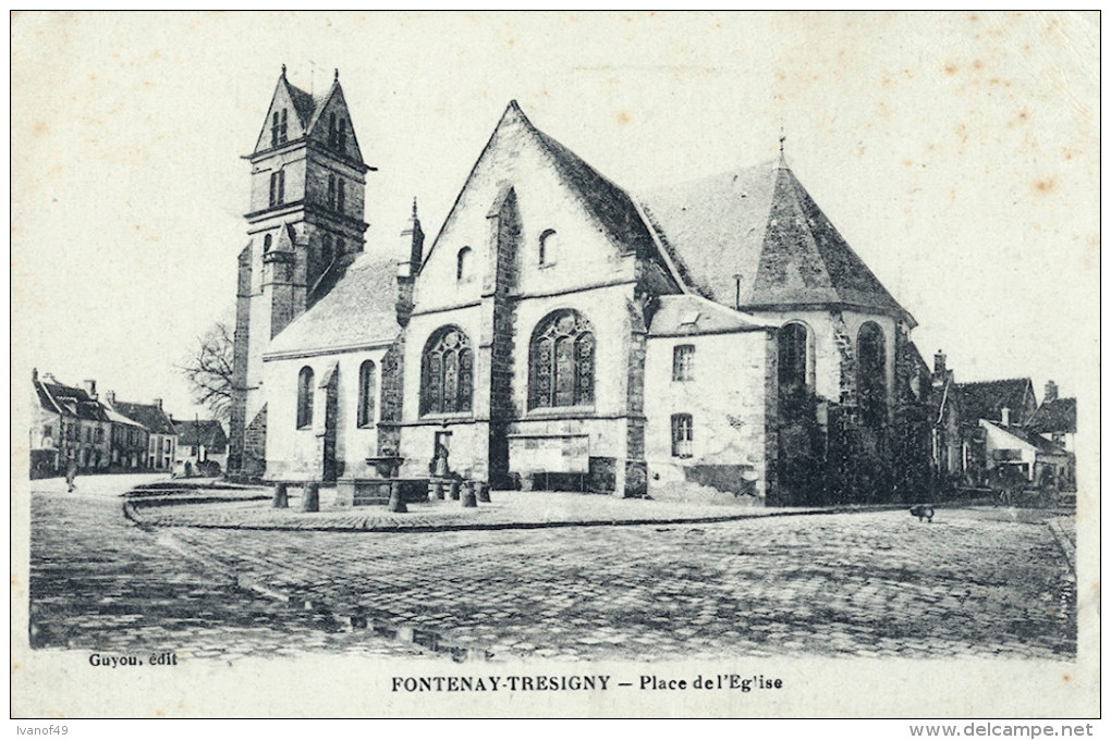 77 - FONTENAY-TRESIGNY - CPA - Place De L´eglise - Fontenay Tresigny