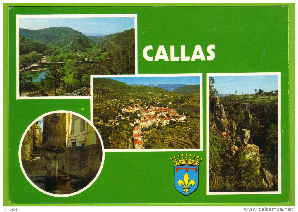 CALLAS - Le Vieux Village La Fontaine Et Pennafort Blason - Callas