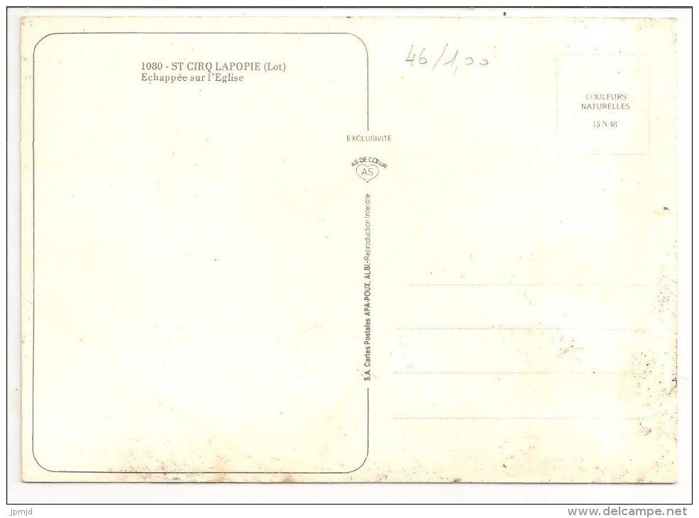 46 - ST. CIRQ LAPOPIE (Lot) - Echappée Sur L'Eglise - éd. APA POUX N° 1080 - Saint-Cirq-Lapopie