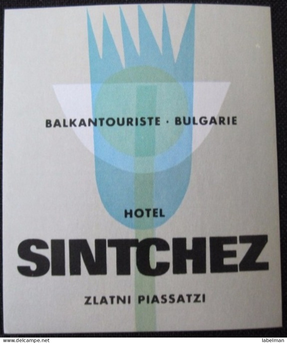 HOTEL CAMPING SPA BALKAN INN SINTCHEZ ZLATNI PIASSATZI BULGARIEN BULGARIA BULGARIE LUGGAGE LABEL ETIQUETTE DECAL STICKER - Hotel Labels