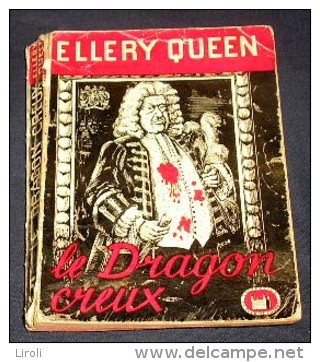 LA TOUR DE LONDRES. 05. ELLERY QUEEN. LE DRAGON CREUX. 1947 - Livre Plastic - La Tour De Londres