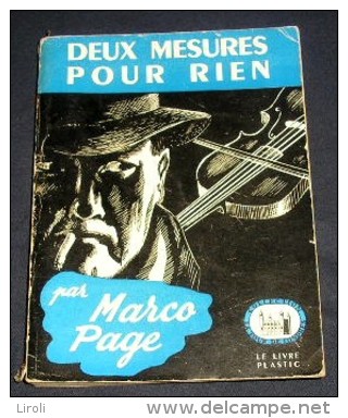 LA TOUR DE LONDRES. 49. MARCO PAGE. DEUX HEURES POUR RIEN. 1950 - Livre Plastic - La Tour De Londres