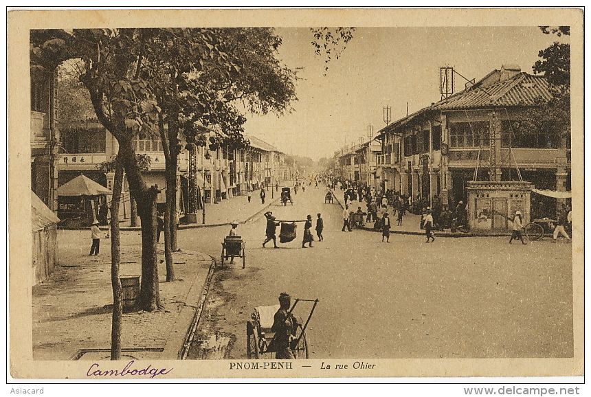 Phnom Penh La Rue Ohier Editeur Nadal - Cambodge