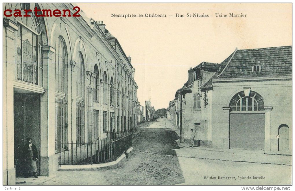 NEAUPHLE-LE-CHATEAU RUE SAINT-NICOLAS USINE MARNIER 78 - Neauphle Le Chateau