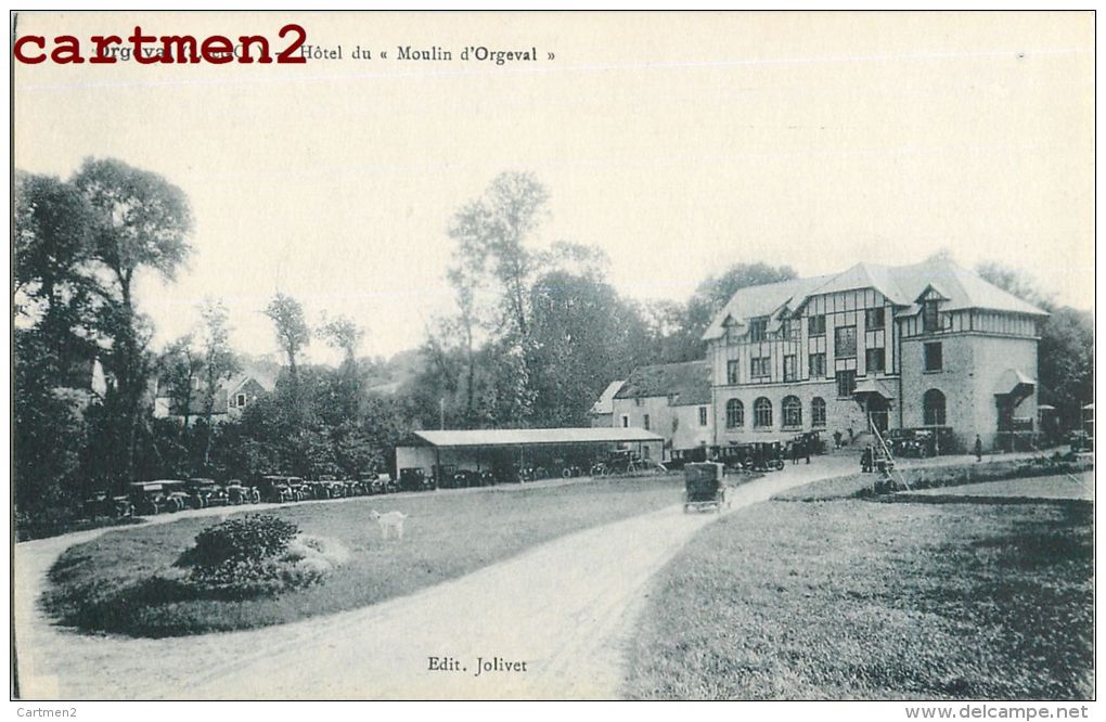 ORGEVAL HOTEL DU " MOULIN D'ORGEVAL " 78 - Orgeval