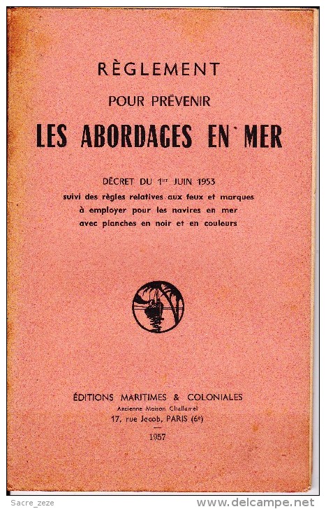 REGLEMENT POUR PREVENIR LES ABORDAGES EN MER-1957 - Barche