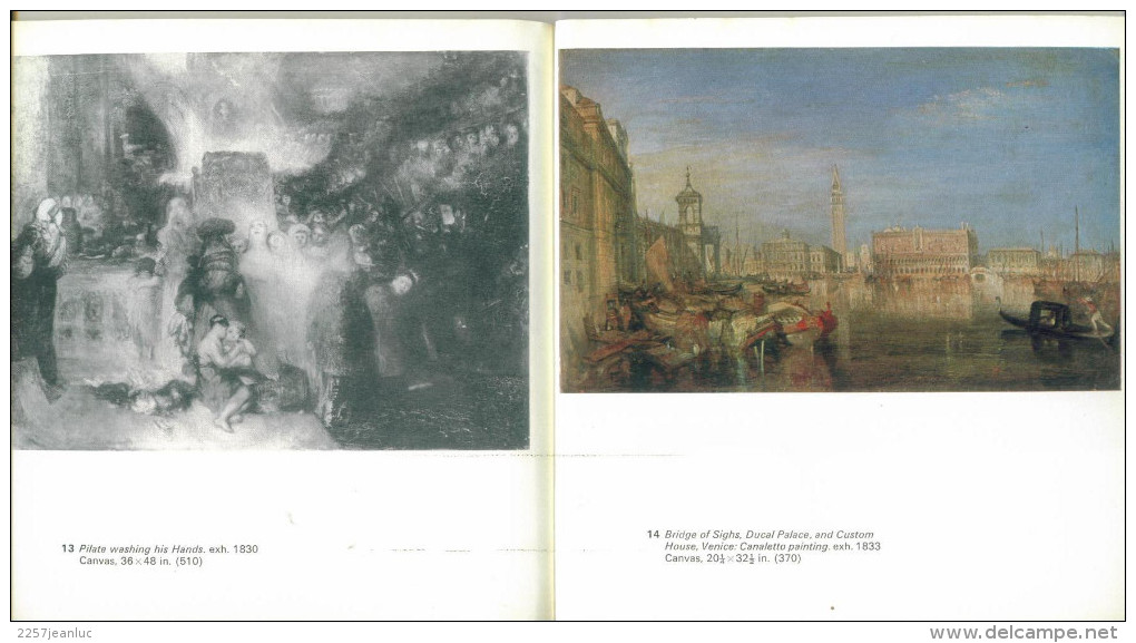 Turner Later Vvorks By Martin Butlin Tate Gallery Published By Order Of The Trustees 1965. - Photography