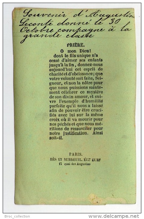 " Mon Père, S´il Est Possible Que Ce Calice Passe Sans Que Je Le Boive... " Image Pieuse éd. Bès Et Dubreuil - Santini