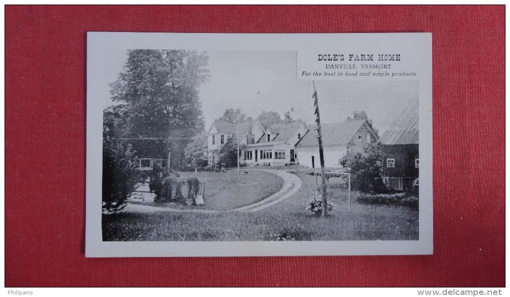 Dole's Farm Home  Danville- Vermont> ===    ===  =2132 - Other & Unclassified