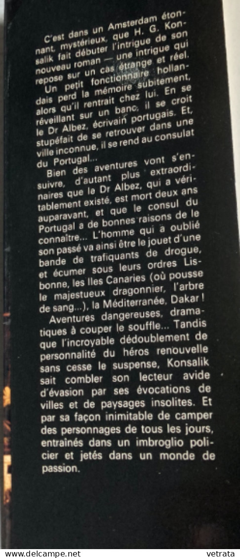 Heinz G. Konsalik  : L’Homme Qui Oublia Son Passé  (A. Michel-1976) & Le Gentleman (J'ai Lu-1986) - Autres & Non Classés