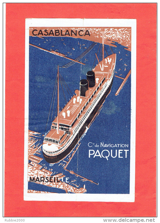 AFFICHETTE COMPAGNIE NAVIGATION PAQUET LIAISON MARSEILLE CASABLANCA MAROC ET TANGER ALGERIE NAVIRE MARECHAL LYAUTEY - Other & Unclassified