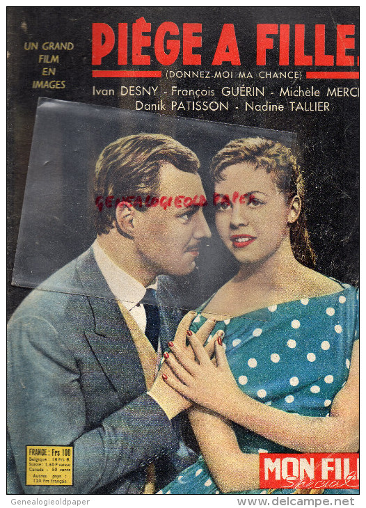 PIEGE A FILLES - ROMAN FILM  CINEMA- IVAN DESNY- MICHELE MERCIER-FRANCOIS GUERIN- JOAN COLLINS- N° 623- 1958 - Autres & Non Classés