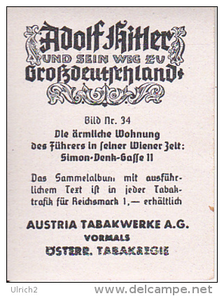 Sammelbild Adolf Hitler Und Sein Weg Zu Großdeutschland - Wohnung In Der Wiener Zeit - Austria Tabakwerke (20723) - Other Brands