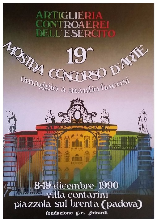ESERCITO ITALIANO ARTIGLIERIA CONTRAEREI 19 MOSTRA PIAZZOLA SUL BRENTA 1990 - Reggimenti