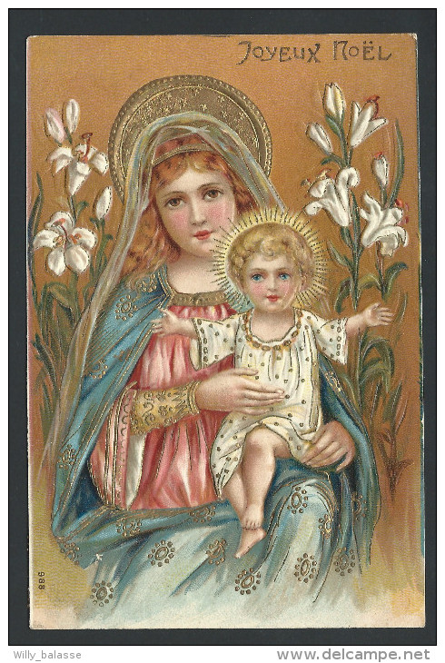 CPA - Fantaisie Voeux - JOYEUX NOEL  Christmas - Relief  Embossed - Nativité - Vierge Marie - Enfant Jesus - Dorure  // - Altri & Non Classificati