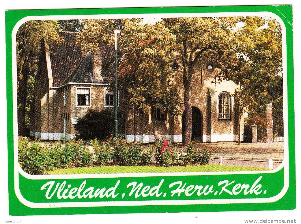 Vlieland - Ned. Herv. Kerk   -   (Waddeneiland)  - Holland/Nederland - Vlieland