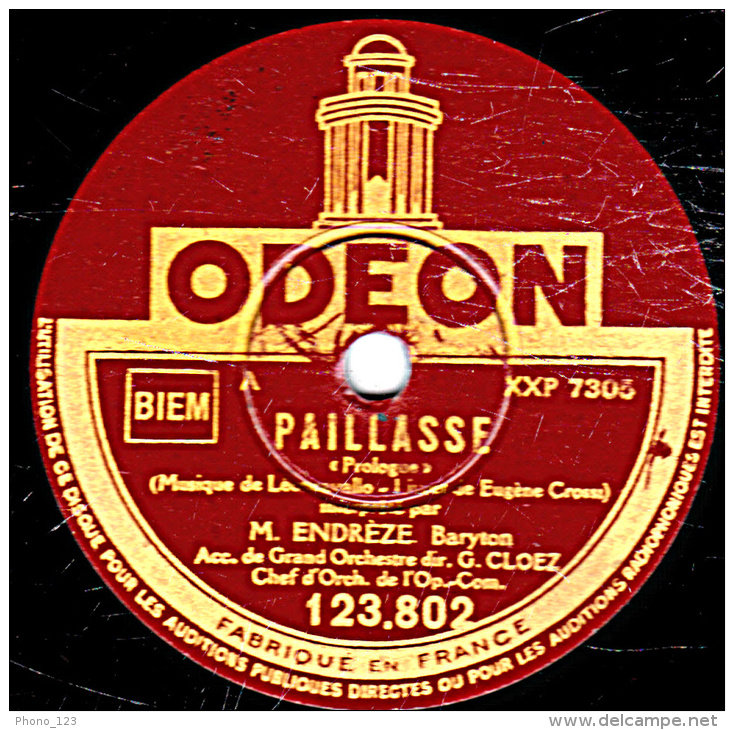 78 Trs 30 Cm état B -  ENDREZE - PAILLASSE Prologue - LAKME Lakmé Ton Doux Regard Se Voile - 78 Rpm - Schellackplatten