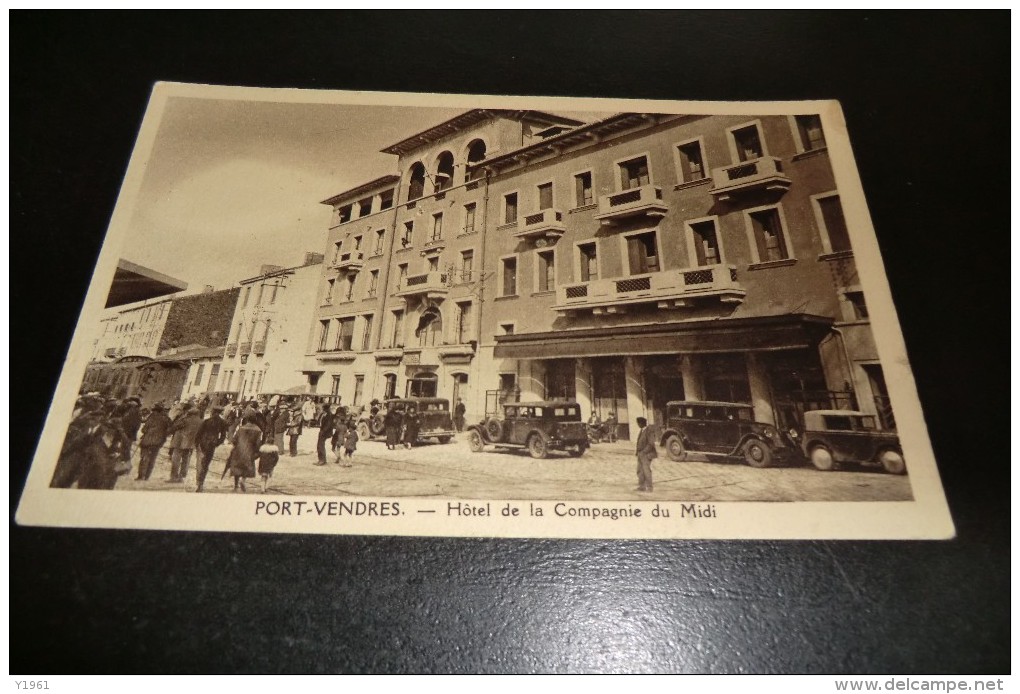 CPA 66 PORT VENDRES. Hôtel Compagnie Du Midi. Carte Animée. Voitures, Promeneurs.... - Port Vendres