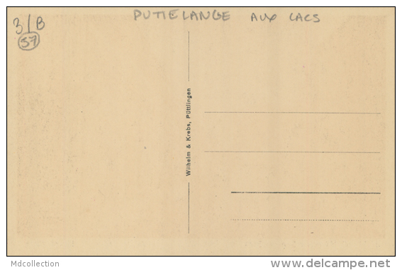 57 PUTTELANGE AUX LACS / Hauptstrasse / CARTE RARE - Puttelange