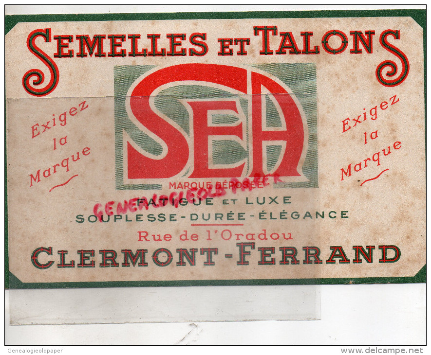 63 - CLERMONT FERRAND - BUVARD SEA - SEMELLES ET TALONS- CHAUSSURES- RUE DE L' ORADOU- - Shoes