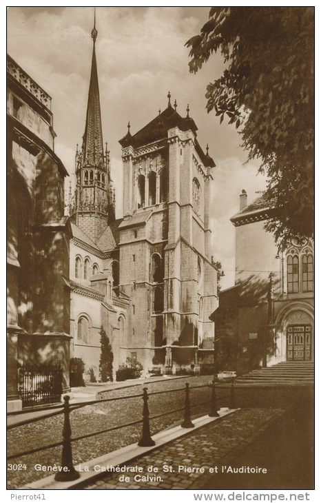 SUISSE - GENEVE - La Cathédrale De St Pierre Et L'Auditoire De Calvin - Genève