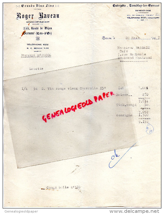 21 - BEAUNE - FACTURE ROGER RAVEAU NEGOCIANT ELEVEUR- 155 ROUTE DE DIJON- 1957 TREMBLAY LES GONESSE - 1950 - ...