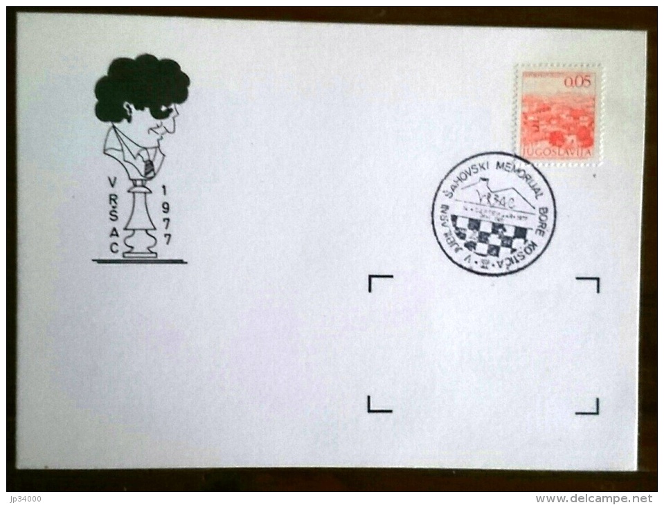 YOUGOSLAVIE Echec, Echecs, Chess, Ajedrez. Carte Avec Obliteration Thematique SAHOVSKI MEMORIAL 1977 (3) - Echecs