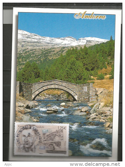 Pont Roman De La Margineda,Belle Carte-maximum 2015 Ramon D'Areny(Philatéliste, Initiateur De La Maximaphilie Andorrane) - Maximumkarten (MC)