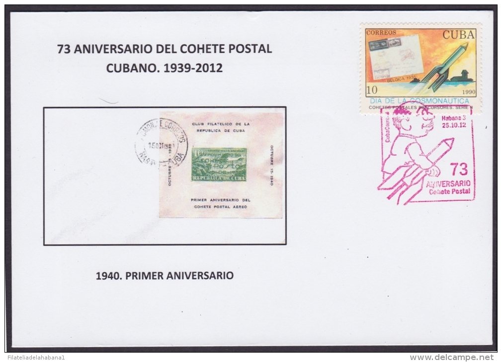 2012-CE-14 CUBA 2012. SPECIAL CANCEL.73 ANIV COHETE POSTAL. POSTAL ROCKET RED CANCEL. 1940: PRIMER ANIVERSARIO SOBRE CON - Briefe U. Dokumente