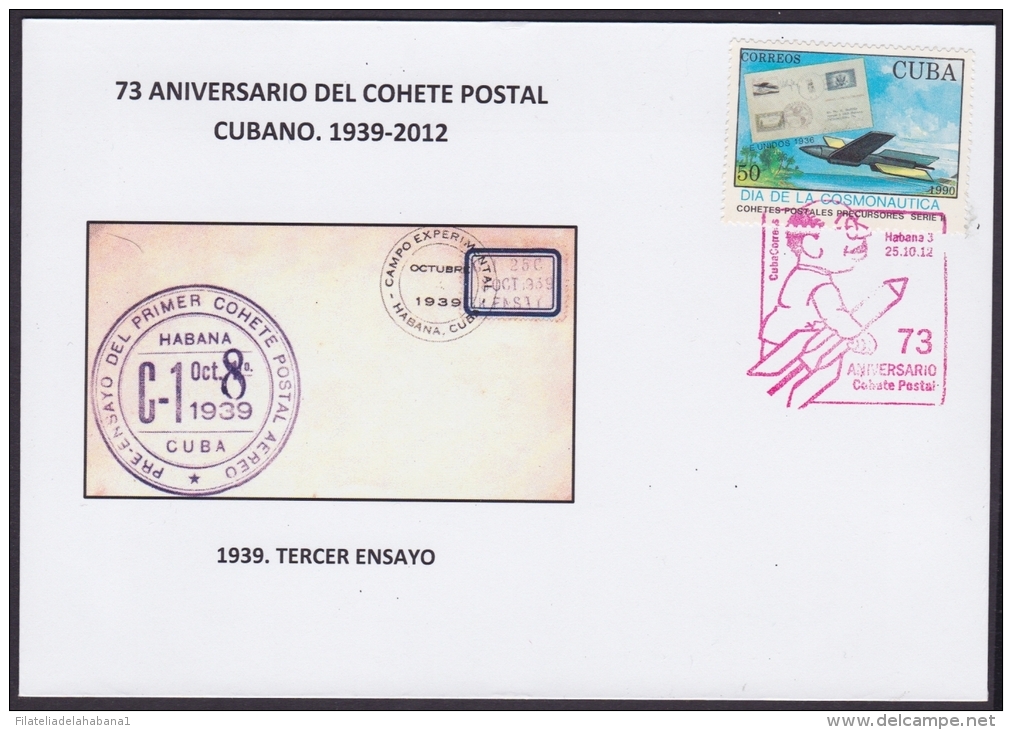 2012-CE-8 CUBA 2012. SPECIAL CANCEL.73 ANIV COHETE POSTAL. POSTAL ROCKET RED CANCEL. 1939: TERCER ENSAYO. - Covers & Documents