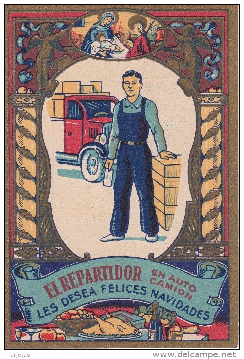 POSTAL DE FELICITACION DE EL REPARTIDOR EN AUTO CAMION LES FELICES NAVIDADES (NAVIDAD-CHRISTMAS) - Publicidad