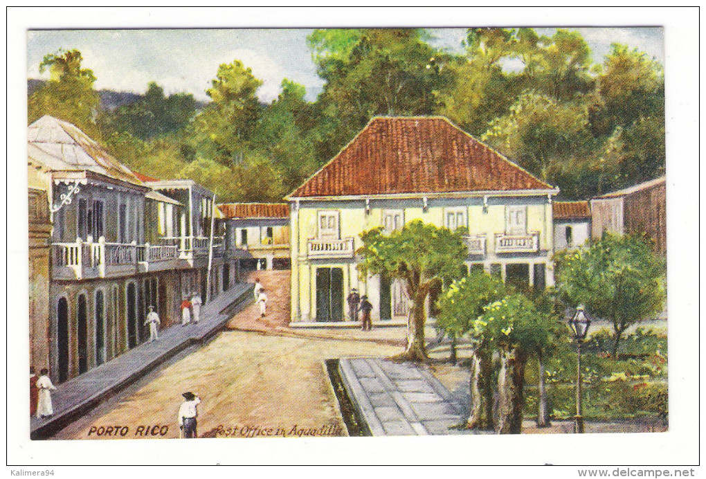 PORTO  RICO  ( PUERTO-RICO ) /  AGUADILLA  /  POST  OFFICE  /  Edit. RAPHAEL TUCK & Sons  /  OILETTE , Serie N° 7725 - Puerto Rico