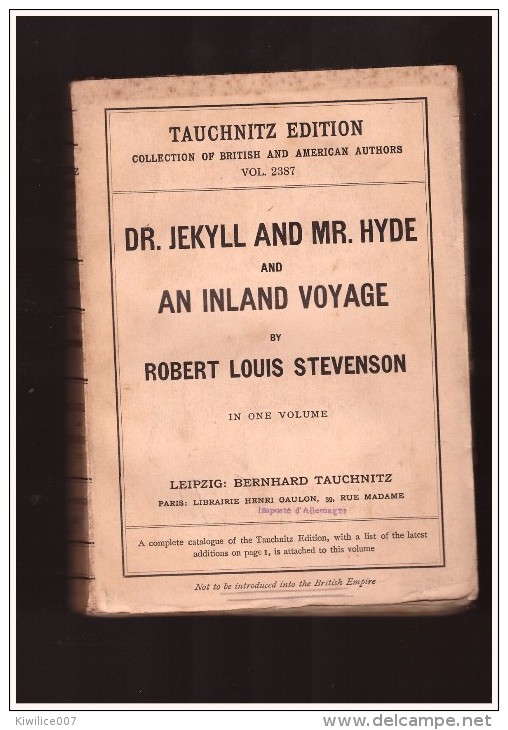 Dr. Jekyll And Mr. Hyde, And An Inland Voyage (Tauchnitz Edition, Collection Of British And American Authors, Vol. 2387) - 1850-1899