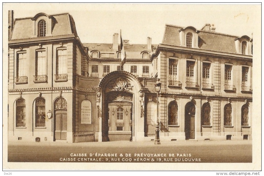 Paris - Caisse D´Epargne Et De Prévoyance - Caisse Centrale, Rue Coq Héron Et Rue Du Louvre - Carte Sépia Non Circulée - Banques