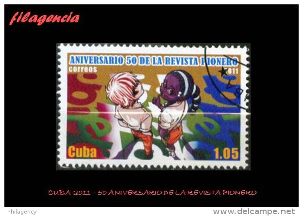 USADOS. CUBA. 2011-20 50 ANIVERSARIO DE LA REVISTA INFANTIL PIONERO - Oblitérés