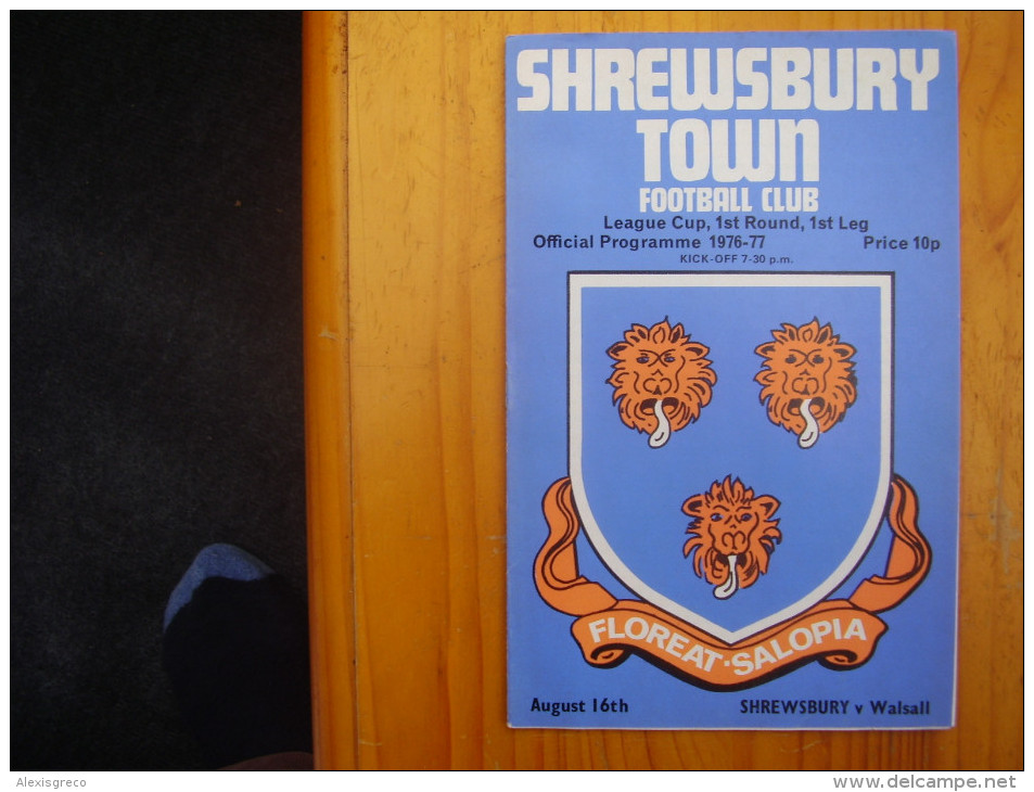 FOOTBALL PROGRAMME FEAGUE CUP,1st.ROUND,1st.LEG For 1976-77 SHREWSBURY V WALSALL. - Autres & Non Classés