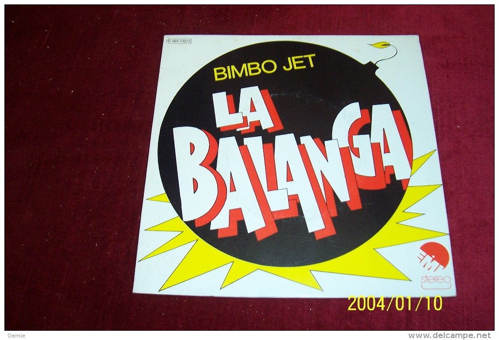 BIMBO  JET  °  LA BALANGA - Collections Complètes