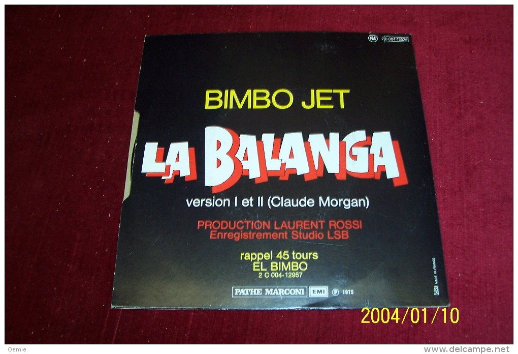 BIMBO  JET  °  LA BALANGA - Collections Complètes