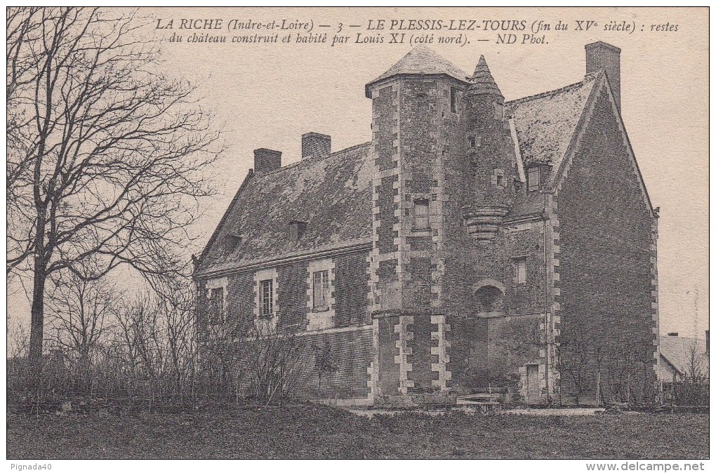 Cp , 37 , LA RICHE , LE PLESSIS-LEZ-TOURS (fin Du XVe S.): Restes Du Château Construit Et Habité Par Louis XI(côté Nord) - La Riche