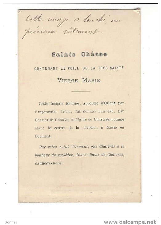 CDV, Cathédrale De Chartres, Le Reliquaire Du Voile De La Vierge Marie " Cette Image A Touché Au Précieux Vêtement " - Alte (vor 1900)