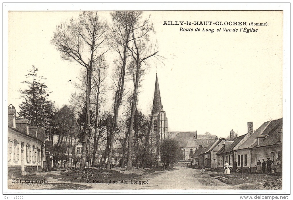 AILLY LE HAUT CLOCHER (80) - Route De Long Et Vue De L' Eglise - Ed. Caumartin, S. Petit, Longpré - Ailly Le Haut Clocher