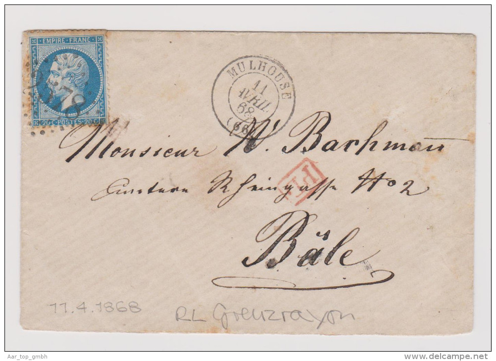 France Mulhouse 1868-04-11 Grenzrayon Brief Nach Basel - 1863-1870 Napoléon III Lauré