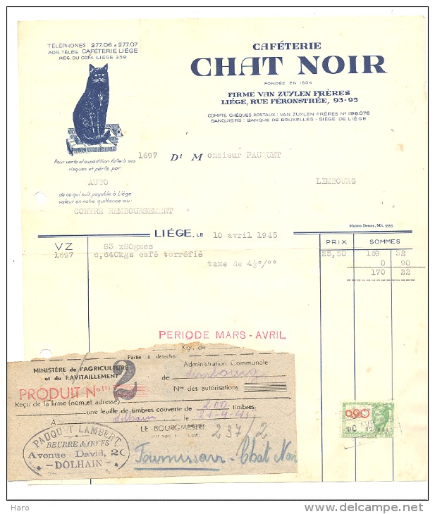 Facture - Caféterie " CHAT NOIR " Liège 1945 - Café - Firme Van Zuylen Frères- Cachet Pauquet-Lambert Dolhain - Autres & Non Classés