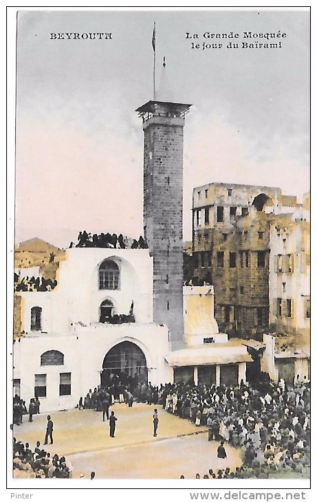 LIBAN - BEYROUTH - La Grande Mosquée Le Jour Du Baïrami - Liban