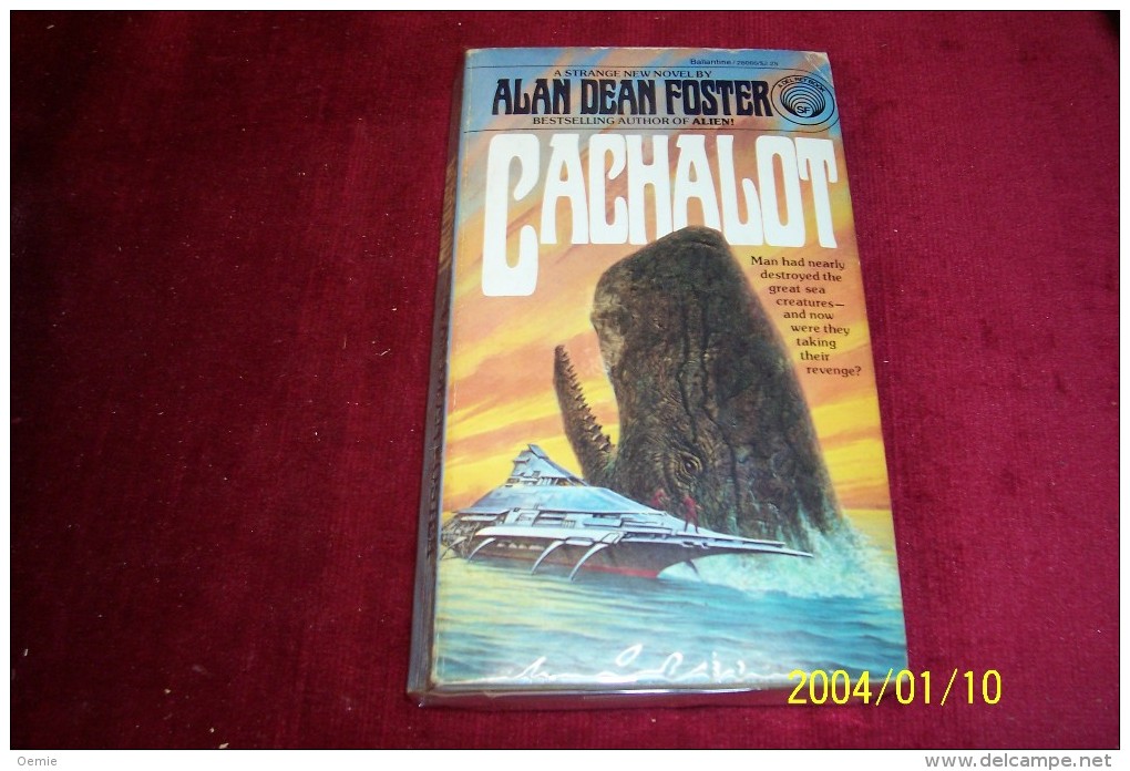 ALAN DEAN FOSTER  ° CACHALOT - Science Fiction